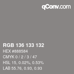 Color code: RGB 136 133 132 | qconv.com