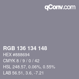 Color code: RGB 136 134 148 | qconv.com