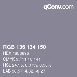 Color code: RGB 136 134 150 | qconv.com