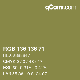カラーコード: RGB 136 136 71 | qconv.com