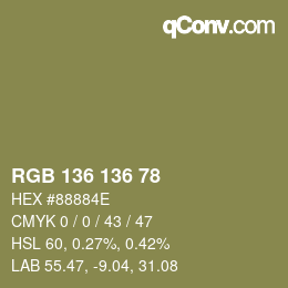 カラーコード: RGB 136 136 78 | qconv.com