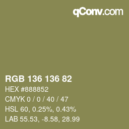 カラーコード: RGB 136 136 82 | qconv.com