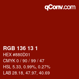 カラーコード: RGB 136 13 1 | qconv.com