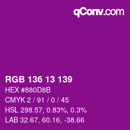 Color code: RGB 136 13 139 | qconv.com