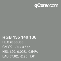 Color code: RGB 136 140 136 | qconv.com