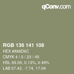 カラーコード: RGB 136 141 108 | qconv.com