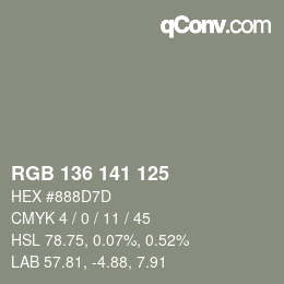 Color code: RGB 136 141 125 | qconv.com