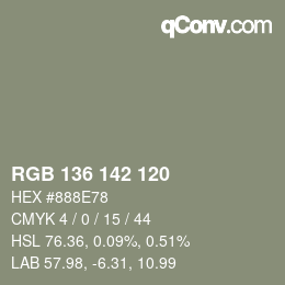 カラーコード: RGB 136 142 120 | qconv.com
