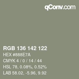 Color code: RGB 136 142 122 | qconv.com