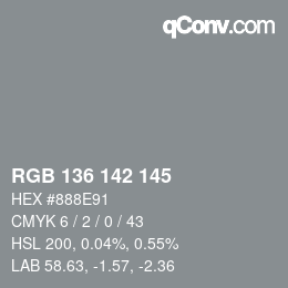 Color code: RGB 136 142 145 | qconv.com