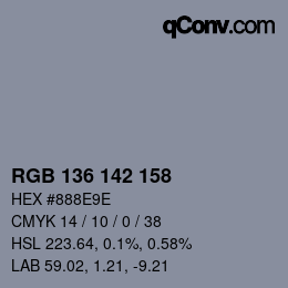 カラーコード: RGB 136 142 158 | qconv.com