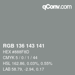 カラーコード: RGB 136 143 141 | qconv.com