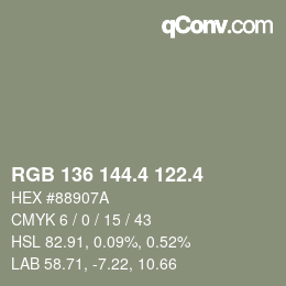 カラーコード: RGB 136 144.4 122.4 | qconv.com