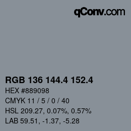 カラーコード: RGB 136 144.4 152.4 | qconv.com