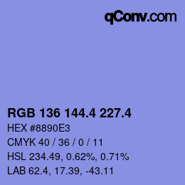 カラーコード: RGB 136 144.4 227.4 | qconv.com