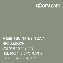 カラーコード: RGB 136 144.8 127.4 | qconv.com