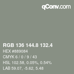 カラーコード: RGB 136 144.8 132.4 | qconv.com
