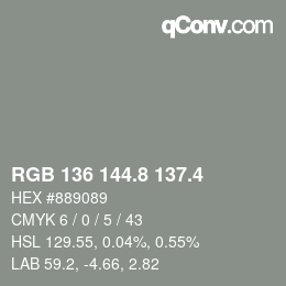 カラーコード: RGB 136 144.8 137.4 | qconv.com