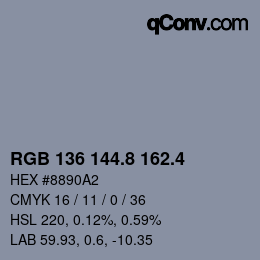 カラーコード: RGB 136 144.8 162.4 | qconv.com