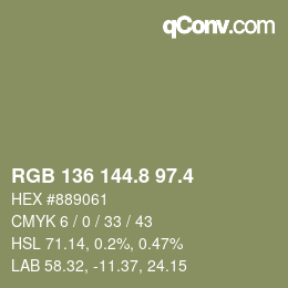 カラーコード: RGB 136 144.8 97.4 | qconv.com