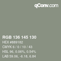 Color code: RGB 136 145 130 | qconv.com