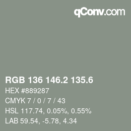 カラーコード: RGB 136 146.2 135.6 | qconv.com