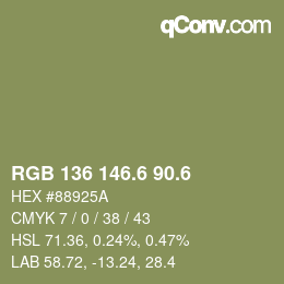 カラーコード: RGB 136 146.6 90.6 | qconv.com
