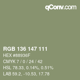 カラーコード: RGB 136 147 111 | qconv.com