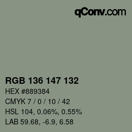カラーコード: RGB 136 147 132 | qconv.com