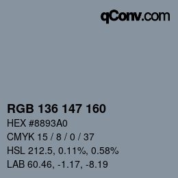 Color code: RGB 136 147 160 | qconv.com