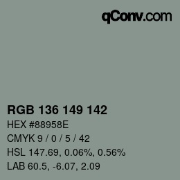 Código de color: RGB 136 149 142 | qconv.com
