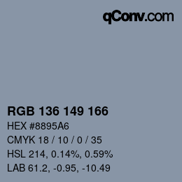 カラーコード: RGB 136 149 166 | qconv.com