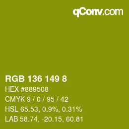 カラーコード: RGB 136 149 8 | qconv.com
