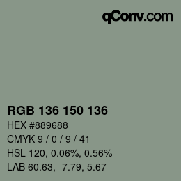 カラーコード: RGB 136 150 136 | qconv.com