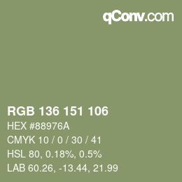 カラーコード: RGB 136 151 106 | qconv.com