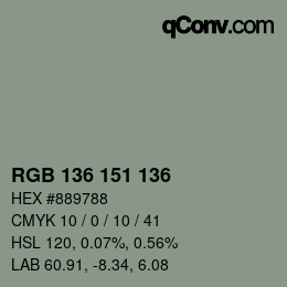カラーコード: RGB 136 151 136 | qconv.com