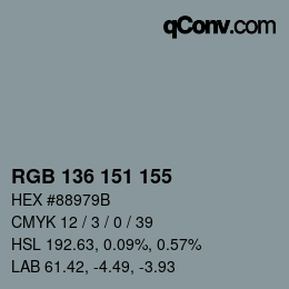 カラーコード: RGB 136 151 155 | qconv.com