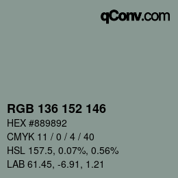 Color code: RGB 136 152 146 | qconv.com
