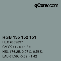 Color code: RGB 136 152 151 | qconv.com