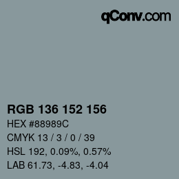 Color code: RGB 136 152 156 | qconv.com