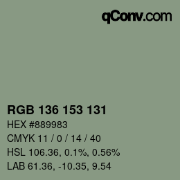 カラーコード: RGB 136 153 131 | qconv.com
