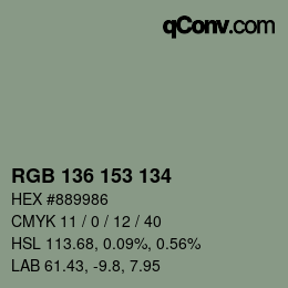 Color code: RGB 136 153 134 | qconv.com