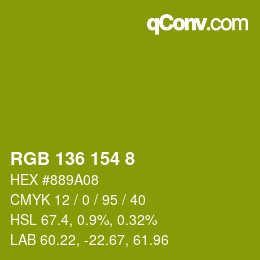 カラーコード: RGB 136 154 8 | qconv.com