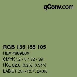 カラーコード: RGB 136 155 105 | qconv.com
