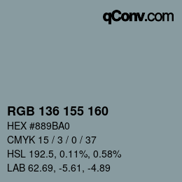 Color code: RGB 136 155 160 | qconv.com