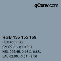 Color code: RGB 136 155 169 | qconv.com