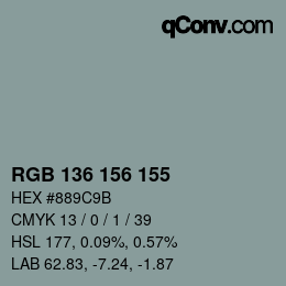 Color code: RGB 136 156 155 | qconv.com