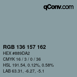 カラーコード: RGB 136 157 162 | qconv.com
