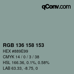 Color code: RGB 136 158 153 | qconv.com
