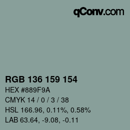 Color code: RGB 136 159 154 | qconv.com
